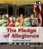 The Pledge of Allegiance - Introducing Primary Sources (Hardcover) - Kathryn Clay Photo