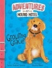 Growling Gracie (Paperback) - Shelley Swanson Sateren Photo