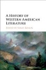 A History of Western American Literature (Hardcover) - Susan Kollin Photo