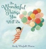 The Wonderful Things You Will Be (Hardcover) - Emily Winfield Martin Photo