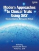 Modern Approaches to Clinical Trials Using SAS - Classical, Adaptive, and Bayesian Methods (Paperback) - Sandeep Menon Photo