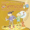 Incredible Experiments with Chemical Reactions and Mixtures (Paperback) - Paula Navarro Photo