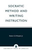 Socratic Method and Writing Instruction (Paperback, New) - Robert D Whipple Photo