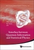 Interface Between Quantum Information and Statistical Physics (Hardcover) - Mikio Nakahara Photo