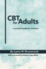 CBT for Adults - A Practical Guide for Clinicians (Paperback) - Lynne M Drummond Photo