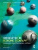 Introduction to Economic Geography - Globalization, Uneven Development and Place (Paperback, 2nd Revised edition) - Danny Mackinnon Photo