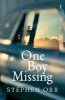 One Boy Missing (Paperback) - Stephen Orr Photo