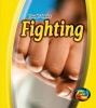 Fighting (Hardcover) - Elizabeth Raum Photo