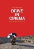 Drive in Cinema - Essays on Film, Theory and Politics (Paperback) - Marc James Leger Photo