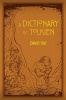 A Dictionary of Tolkien - A Dictionary (Paperback) - David Day Photo