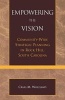 Empowering the Vision - Community-Wide Strategic Planning in Rock Hill, South Carolina (Paperback) - Craig M Wheeland Photo