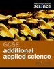 GCSE Additional Applied Science Student Book (Paperback, 2nd Revised edition) - Nuffield York Photo