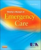 Sheehy's Manual of Emergency Care (Paperback, 7th Revised edition) - ENA Emergency Nurses Association Photo