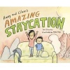 Harry and Clare's Amazing Staycation (Hardcover) - Mika Song Photo