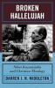 Broken Hallelujah - Nikos Kazantzakis and Christian Theology (Hardcover) - Darren J N Middleton Photo