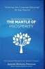 The Mantle of Prosperity - Entering Into Covenant Blessings 30 Day Planner (Paperback) - Michelle Peterson Photo