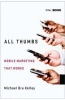 All Thumbs - Mobile Marketing That Works (Hardcover) - Michael Dru Kelley Photo