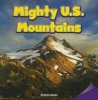 Mighty U.S. Mountains (Paperback) - Shalini Atwal Photo