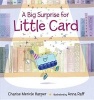 A Big Surprise for Little Card (Hardcover) - Charise Mericle Harper Photo