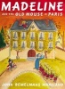 Madeline and the Old House in Paris (Hardcover) - John Bemelmans Marciano Photo