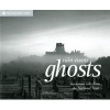 Ghosts - Spooky Stories and Eerie Encounters from the National Trust (Hardcover, New ed) - Sian Evans Photo