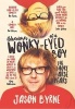 Adventures of a Wonky-Eyed Boy - The Short-Arse Years: 's Memoir (Hardcover) - Jason Byrne Photo