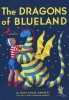 The Dragons of Blueland (Paperback) - Ruth Stiles Gannett Photo