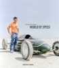 World of Speed - Daring Men in Home-Made Racing Machines (Hardcover) - Johannes Huwe Photo