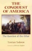 The Conquest of America - The Question of the Other (Paperback, New edition) - Tzvetan Todorov Photo