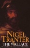 The Wallace (Paperback, Revised) - Nigel Tranter Photo