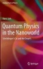 Quantum Physics in the Nanoworld - Schrodinger's Cat and the Dwarfs (English, German, Hardcover, 2013) - Hans Luth Photo