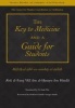 The Key to Medicine and a Guide for Students - Miftah Al-tibb Wa-minhaj Al-tullab (Paperback) - Abu Al Faraj Ali Ibn Hindu Photo