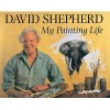 David Sheherd - My Painting Life (Hardcover, 2nd Revised edition) - David Shepherd Photo