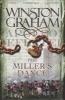 The Miller's Dance - A Novel of Cornwall 1812-1813 (Paperback, Unabridged) - Winston Graham Photo