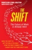 The Shift - The Future of Work is Already Here (Paperback) - Lynda Gratton Photo