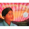 Harvesting Hope: The Story of Cesar Chavez (Hardcover, Library binding) - Kathleen Krull Photo