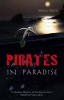 Pirates in Paradise - A Modern History of Southeast Asia's Maritime Marauders (Paperback) - Stefan Eklof Photo