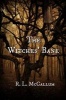 The Witches' Bane (Paperback) - R L McCallum Photo