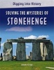 Solving the Mysteries of Stonehenge (Paperback) - Leon Gray Photo