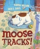 Moose Tracks (Book, Library binding) - Karma Wilson Photo