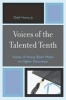 Voices of the Talented Tenth - Values of Young Black Males in Higher Education (Paperback) - Odell Horne Photo