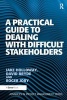 A Practical Guide to Dealing with Difficult Stakeholders (Paperback, New Ed) - David Bryde Photo