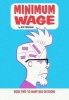 Minimum Wage, Volume 2 - So Many Bad Decisions (Paperback) - Bob Fingerman Photo