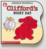 Clifford's Noisy Day (Hardcover) - Norman Bridwell Photo