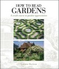 How to Read Gardens - A Crash Course in Garden Appreciation (Paperback) - Lorraine Harrison Photo