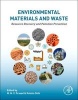 Environmental Materials and Waste - Resource Recovery and Pollution Prevention (Paperback) - MNV Prasad Photo