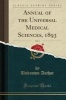 Annual of the Universal Medical Sciences, 1893, Vol. 3 (Classic Reprint) (Paperback) - unknownauthor Photo