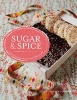 Sugar and Spice - Sweets & Treats from Around the World (Hardcover) - Gaitri Pagrach Chandra Photo