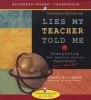 Lies My Teacher Told Me (Standard format, CD) - James Loewen Photo