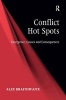 Conflict Hot Spots - Emergence, Causes and Consequences (Hardcover, New Ed) - Alex Braithwaite Photo